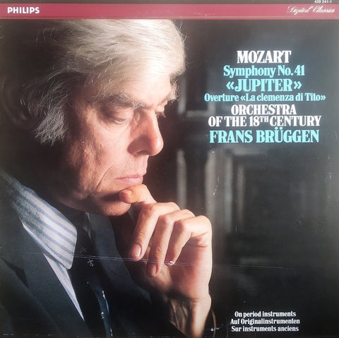 Mozart, Orchestra Of The 18th Century, Frans Brüggen – Symphony No. 41 «Jupiter» / Overture «La Clemenza Di Tito - Mint- LP Record 1987 Philips Digital Netherlands Import Vinyl - Classical