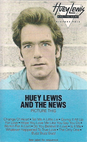 Huey Lewis And The News – Picture This - Used Cassette 1982 Chrysalis Tape - Pop Rock / Soul / New Wave
