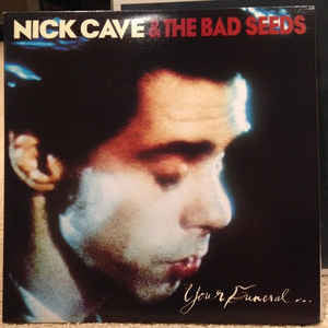 Nick Cave & The Bad Seeds - Your Funeral - New 2 Lp Record 2015 USA   180 gram Vinyl & Download - Alternative Rock - Shuga Records