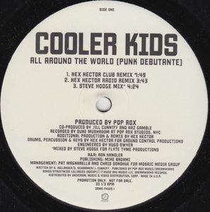 Cooler Kids – All Around The World (Punk Debutante) - VG+ 12" Single Record 2002 DreamWorks USA Promo Vinyl - House / Electro