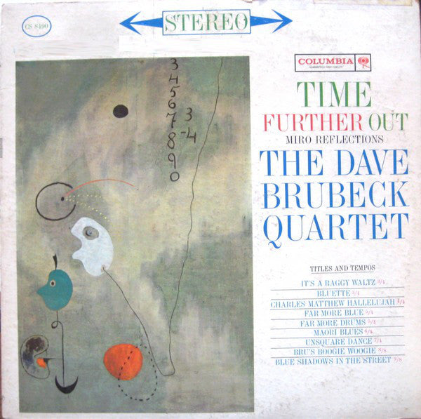 The Dave Brubeck Quartet - Time Further Out (Miro Reflections) - Near Mint- LP Record 1961 Columbia Stereo USA Original Vinyl 360 Label Vinyl - Jazz / Hard Bop - Shuga Records