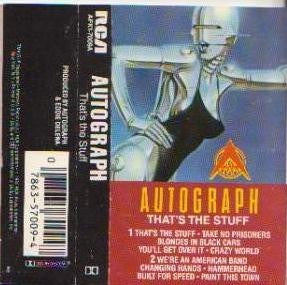 Autograph – That's The Stuff - Used Cassette 1985 RCA Tape - Rock