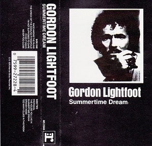 Gordon Lightfoot – Summertime Dream - Used Cassette 1976 Reprise Tape - Folk Rock / Acoustic