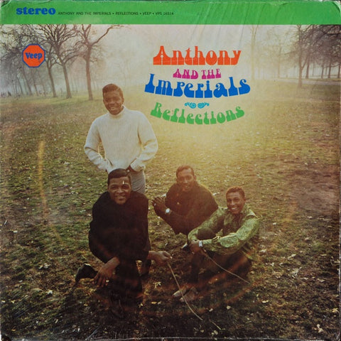 Anthony And The Imperials – Reflections - VG LP Record 1967 Veep USA Vinyl - Sou / Funk