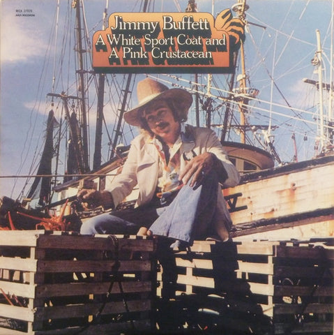 Jimmy Buffett – A White Sport Coat And A Pink Crustacean - Mint- LP Record 1973 MCA ABC Dunhill USA Vinyl - Pop Rock