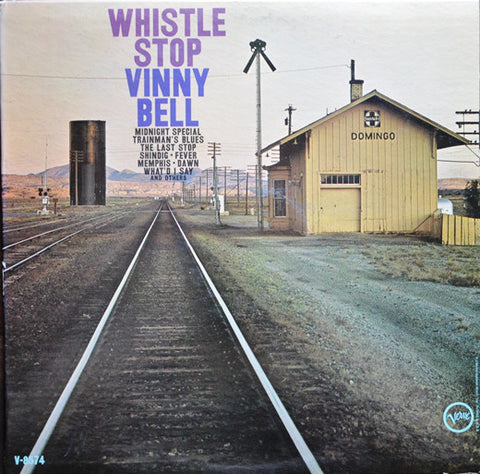Vinny Bell – Whistle Stop - VG+ Mono USA 1964 - R&B/Soul
