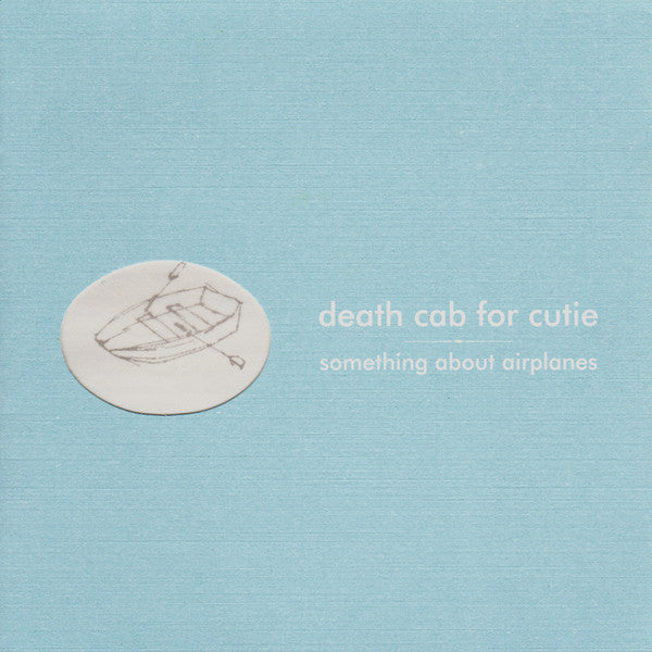 Death Cab for Cutie - Something About Airplanes (1998) - New LP Record 2021 Barsuk 180 gram Vinyl - Indie Rock