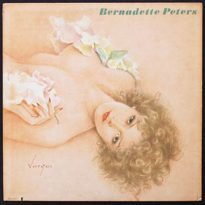 Bernadette Peters ‎- Bernadette Peters - VG+ LP Record 1980 MCA USA Vinyl, Insert & Vargas Cover Art - Pop / Pop Rock - Shuga Records