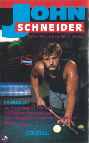 John Schneider – Take The Long Way Home - Used Cassette 1986 USA - Country