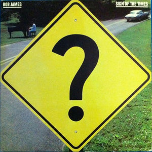 Bob James – Sign Of The Times - VG+ LP Record 1981 Tappan Zee USA Vinyl - Jazz-Funk / Fusion - Shuga Records