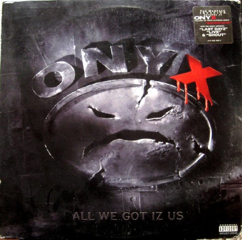 Onyx – All We Got Iz Us - VG (VG- cover) LP Record 1995 JMJ Def Jam Promo Vinyl - Hip Hop