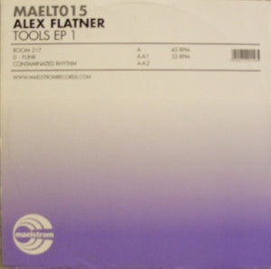 Alex Flatner – Tools EP 1 - New 12" Single Record 2002 Maelstrom UK Vinyl - Techno