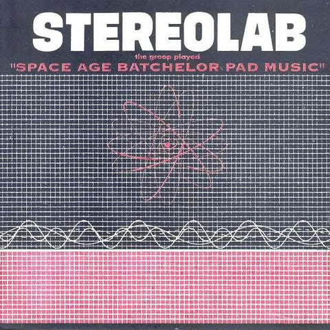 Stereolab - Space Age Batchelor Pad Music - New Vinyl Record 2008 Too Pure UK Repress w/ Download - Kraut / Space Rock