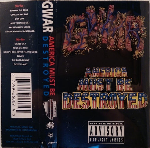 Gwar – America Must Be Destroyed- Used Cassette 1992 Metal Blade Tape- Thrash/Hardcore
