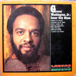 Grover Washington, Jr. ‎– Inner City Blues - VG+ 1971 Stereo Original Press USA - Jazz / Funk