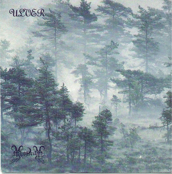 Ulver / Mysticum – Ulverytternes Kamp / Mourning - VG+ 7" Single Record 1994 Necromantic Gallery Netherlands Vinyl & Numbered - Black Metal / Industrial Metal - Shuga Records