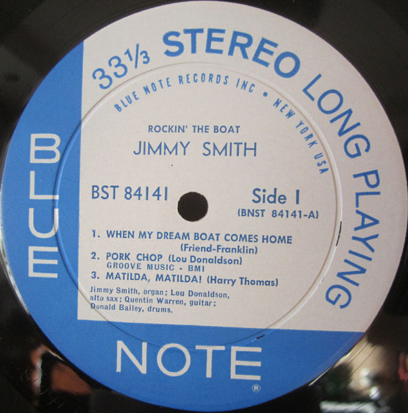 The Incredible Jimmy Smith – Rockin' The Boat - VG+ LP Record 1963 Blue Note USA Stereo Vinyl - Jazz / Hard Bop / Soul-Jazz - Shuga Records