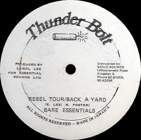 Bare Essentials – Rebel Tour / Back A Yard - VG 12" Single Record Jamaica Thunder Bolt Jamaica Import Vinyl - Soca, Calypso, Disco