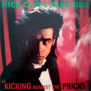 Nick Cave & The Bad Seeds - Kicking Against the Pricks - New Lp Record 2014 USA 180 gram Vinyl & Download - Alternative Rock