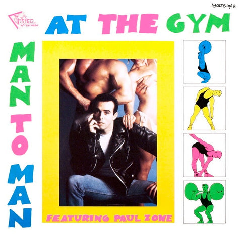 Man To Man Featuring Paul Zone – At The Gym - VG+ 12" Single Record 1987 Bolts UK Import Vinyl - Hi NRG