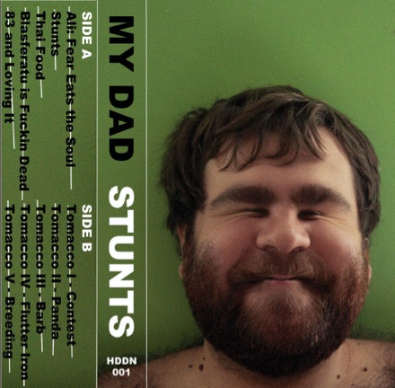 My Dad – Stunts - Used Cassette 2012 Self-released Tape - Chicago Math Rock / Post Rock