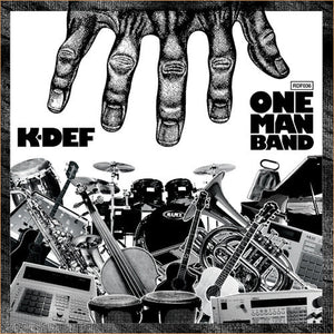 K-Def - One Man Band - New Vinyl Record 2013 Redefinition Records Limited Edition Silver Vinyl - Instrumental / Hip Hop