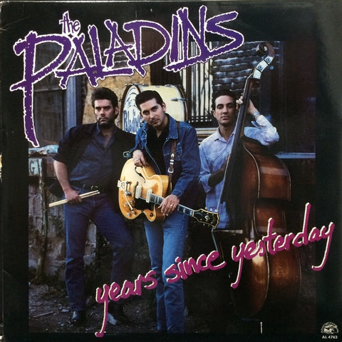 The Paladins – Years Since Yesterday - Mint- LP Record 1988 Alligator Canada Vinyl - Blues Rock