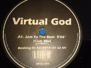 Virtual God – Jam To The Beat - New 12" Single Record 2001 White Belgium Import Vinyl - Trance