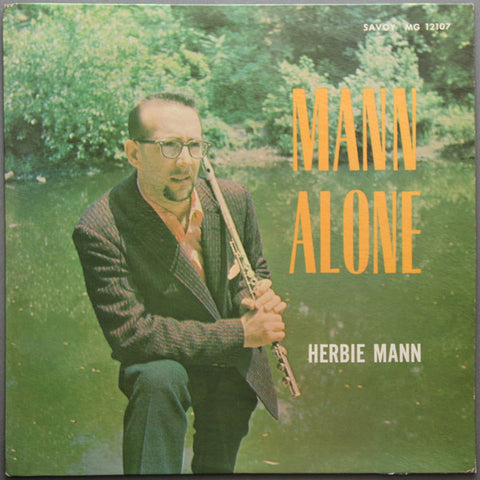 Herbie Mann ‎– Mann Alone - Mint- LP Record 1957 Savoy USA Mono Vinyl - Jazz
