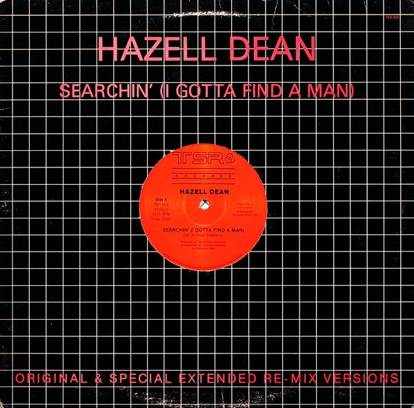 Hazell Dean – Searchin' (I Gotta Find A Man) (Original & Special Extended Re-Mix Versions) - VG+ 12" Single Record 1983 TRS Vinyl - Hi NRG / Synth-pop / Disco