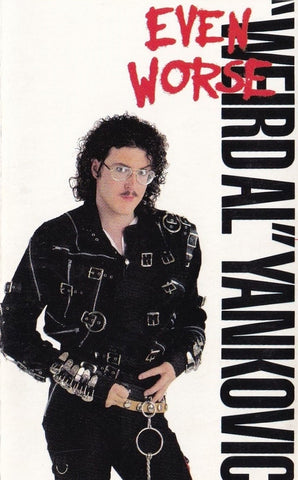 "Weird Al" Yankovic – Even Worse - Used Cassette 1988 Scotti Bros. Tape - Parody / Comedy / Rock