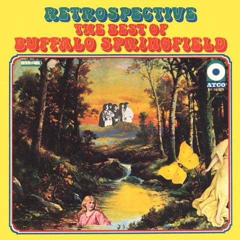 Buffalo Springfield – Retrospective - The Best Of Buffalo Springfield (1969) - Mint- 1977 ATCO USA Vinyl - Rock / Classic Rock / Folk Rock