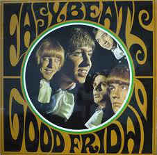 The Easybeats - Good Friday - New Vinyl Record 2016 Varese Record Store Day 180gram Vinyl, Limited to 2500 - Rock / Pop in the 'British Invasion' Vein, feat. George Young, brother of Angus Young (AC/DC)
