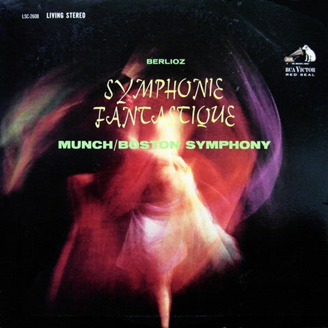 Charles Munch & Boston Symphony – Berlioz - Symphonie Fantastique - VG+ LP Record 1962 RCA Living Stereo White Dog Label Vinyl - Classical
