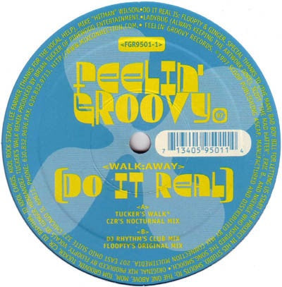 Do It Real – Walk Away - New 12" Single Record 1997 Feelin' Groovy USA Vinyl - House / Hard House