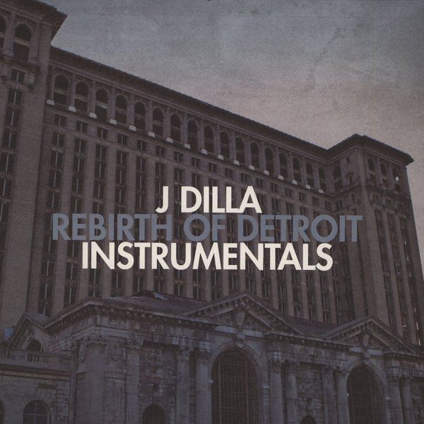 J Dilla ‎– Rebirth Of Detroit Instrumentals - New 2 LP Record 2013 Ruff Draft USA Vinyl - Hip Hop / Instrumental