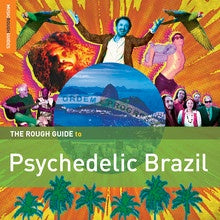 Various – The Rough Guide To Psychedelic Brazil - Mint- LP Record Store Day 2013 World Music Network RSD Vinyl - Psychedelic Rock / Latin