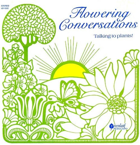 Alice A. McNally – Flowering Conversations: Talking To Plants! - VG+ LP Record Greenleaf Productions USA Vinyl - Spoken Word