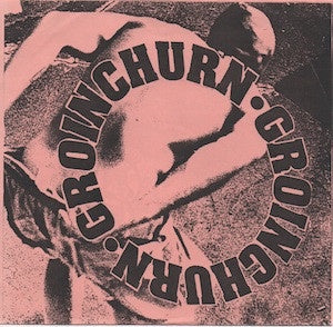 Groinchurn / Captain Three Leg – Groinchurn / Captain Three Leg - Mint- 7" EP Record 1996 Fudgeworthy Green Translucent Vinyl & Inserts - Grindcore