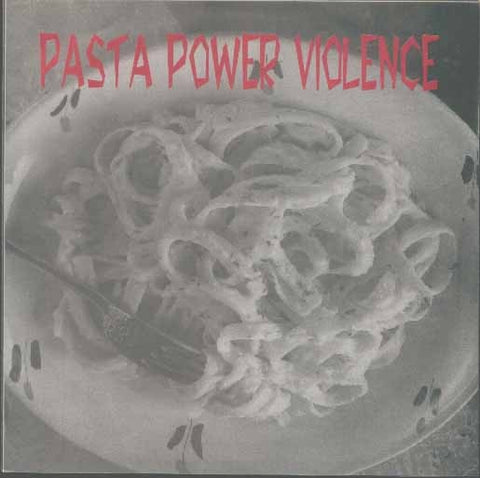 Various – Pasta Power Violence - Mint- 7" EP Record 1997 SOA Italy Vinyl - Grindcore / Punk