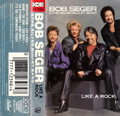 Bob Seger & The Silver Bullet Band – Like A Rock- Used Cassette 1986 Capitol Tape- Rock