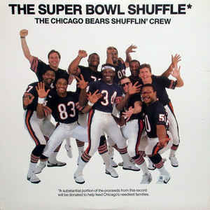 The Chicago Bears Shufflin' Crew – The Super Bowl Shuffle - VG+ 12" Single Record 1985 Red Label USA Vinyl - Pop Rap / Electro