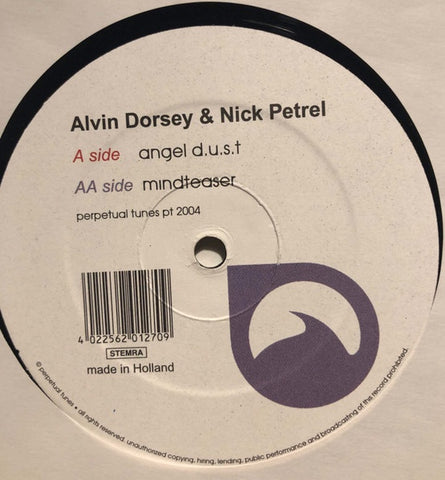 Alvin Dorsey & Nick Petrel – Angel D.U.S.T / Mindteaser - New 12" Single Record 2002 Perpetual Tunes Netherlands Vinyl - Progressive House