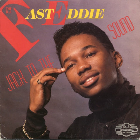 The D.J. Fast Eddie – Jack To The Sound - VG LP Record 1988 D.J. International USA Vinyl - Chicago House / Acid House / Hip-House