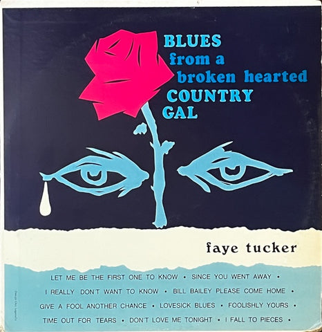 Faye Tucker – Blues From A Broken Hearted Country Gal - New LP Record 1968 Somerset USA Original Vinyl - Country