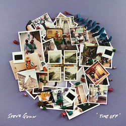 Steve Gunn - Time Off - New Vinyl Record 2013 w/ MP3 Download - Folk / Psych Rock, member of Kurt Vile's band.