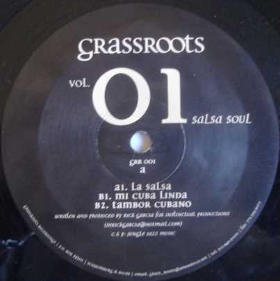 Rick Garcia – Vol. 01 Salsa Soul - New 12" Single 2002 Grassroots Vinyl - Chicago House / Latin