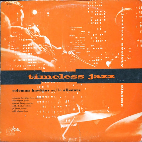 Coleman Hawkins And His All-Stars – Timeless Jazz - VG+ LP Record 1955 Jazztone USA Mono Vinyl - Jazz / Bop