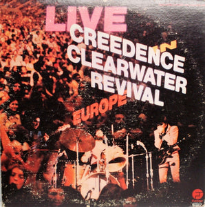Creedence Clearwater Revival ‎– Live In Europe (1973) - VG+ 2 LP Record 1977 Fantasy USA Vinyl - Classic Rock