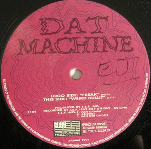 Dat Machine – Freak - New 12" Single Record 1997 USA Import Belgium Vinyl - Techno